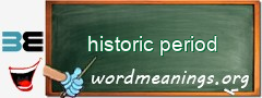 WordMeaning blackboard for historic period